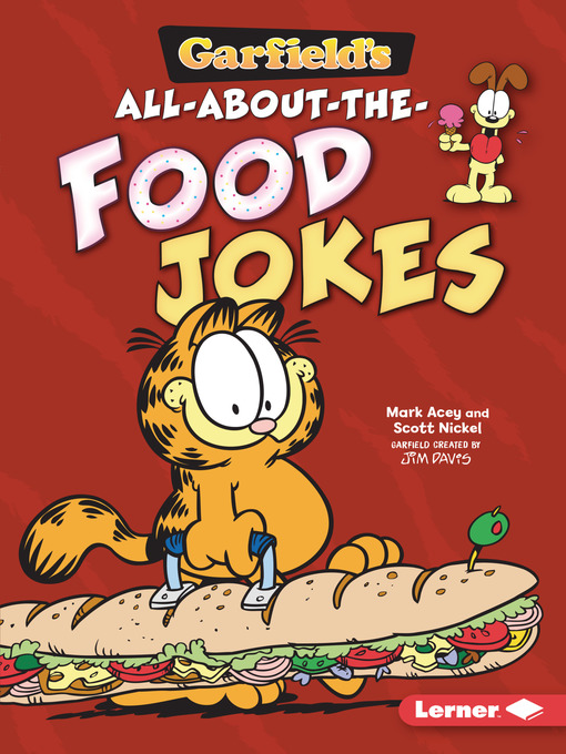 Title details for Garfield's ® All-about-the-Food Jokes by Scott Nickel - Available